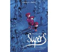 EDITIONS DE LA GOUTTIERE Supers tome 1