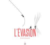 Éditions des Grandes Personnes L'évasion