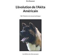 Editions Du Chien Qui Passe L'évolution De L'Atika Américain : De L'histoire à La Revue Technique