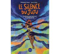 Éditions du Faubourg Le silence du Juju
