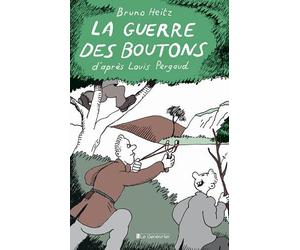 EDITIONS DU GENEVRIER La guerre des boutons