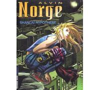 Éditions du Lombard alvin norge tome 4 - shangai hypothese