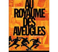 Éditions du Lombard Au Royaume Des Aveugles Tome 2 ; Trompeuses Apparences