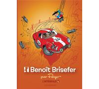 Éditions du Lombard Benoît Brisefer - intégrale tome 4