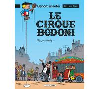Éditions du Lombard benoît brisefer tome 5 - le cirque bodoni