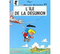 Éditions du Lombard benoît brisefer tome 9 - l'île de la désunion