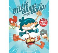 Éditions du Lombard Billie bang bang tome 1