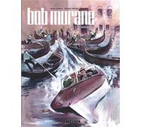 Éditions du Lombard Bob Morane - intégrale nouvelle version tome 3