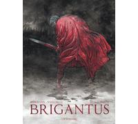 Éditions du Lombard Brigantus tome 1 + ex-libris offert