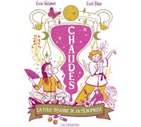 Éditions du Lombard Chaudes - La folle histoire de la ménopause