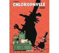 Éditions du Lombard Chlorophylle - intégrale tome 3