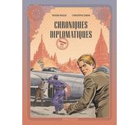 Éditions du Lombard Chroniques diplomatiques tome 2 + ex-libris offert