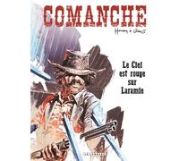 Comanche - Tome 4 - Le Ciel est rouge sur Laramie