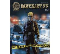 Éditions du Lombard District 77 Tome 1 ; Lili