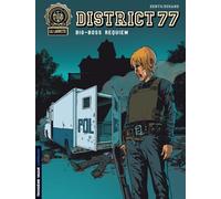 District 77 - Tome 3 - Big Boss Requiem Denys (Illustration), Dugand (Auteur)