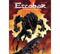 Escobar Le dernier Maya - Tome 2 - L'Esprit de la cité - Stéphane Louis - Le Lombard Eds - relié - Bande dessinée