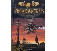 Éditions du Lombard Freak Angels Tome 2