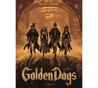 Éditions du Lombard Golden dogs tome 1