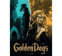 Éditions du Lombard Golden dogs tome 4