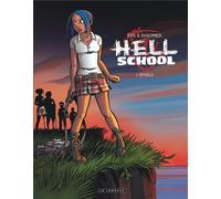 Éditions du Lombard hell school tome 1 - rituel