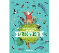 Éditions du Lombard Hubert Reeves nous explique tome 1 - La biodiversité