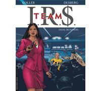 Éditions du Lombard I.R.$ team tome 3 - goal business