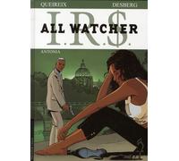 Éditions du Lombard ir$ all watcher tome 1 irs - antonia