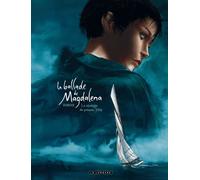 Éditions du Lombard la ballade de magdalena tome 1 - La stratégie du poisson flûte