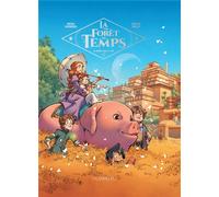 Éditions du Lombard La forêt du temps tome 3