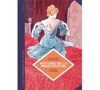 Éditions du Lombard La petite bédéthèque des savoirs tome 10 - Histoire de la prostitution