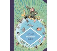 Éditions du Lombard La petite bédéthèque des savoirs tome 17 - Internet. Au-delà du virtuel