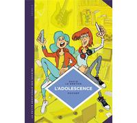 Éditions du Lombard La petite bédéthèque des savoirs tome 21 - L'adolescence