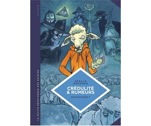 Éditions du Lombard La petite bédéthèque des savoirs tome 24 - Crédulité et rumeurs