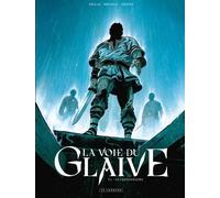 Éditions du Lombard La voie du glaive tome 2 + ex-libris offert