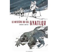 Éditions du Lombard Le mystère du col Dyatlov