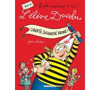 Éditions du Lombard l'élève Ducobu - intégrale tome 1 - liberté, solidarité, récré !