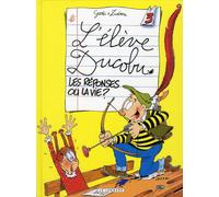 Éditions du Lombard l'élève ducobu tome 3 - les réponses ou la vie