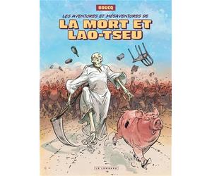 Éditions du Lombard Les aventures de la Mort et Lao-Tseu - intégrale