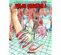 François Boucq – Les aventures de la Mort et Lao-Tseu – Tome 2 : Pas de quartier ! – Cartonné