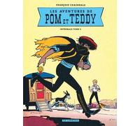 Éditions du Lombard Les aventures Pom et Teddy - intégrale tome 2