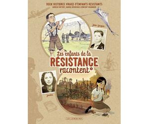 Éditions du Lombard Les enfants de la Résistance racontent tome 1