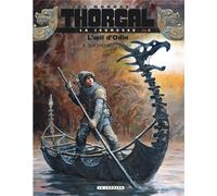 Éditions du Lombard Les mondes de Thorgal - la jeunesse de Thorgal tome 2 - L'œil d'Odin