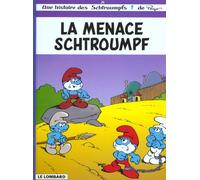Éditions du Lombard les schtroumpfs tome 20 - la menace schtroumpf