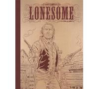 Éditions du Lombard Lonesome tome 3 (n&b)