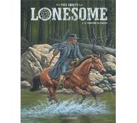 Éditions du Lombard Lonesome tome 4