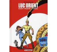 Éditions du Lombard luc orient - intégrale tome 1