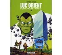 Éditions du Lombard luc orient - intégrale tome 3