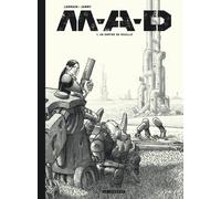 Éditions du Lombard M.A.D. tome 1 (édition spéciale n&b)