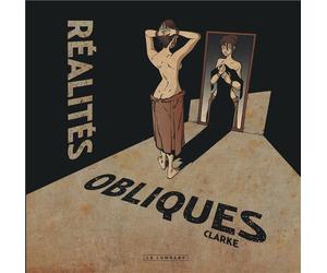 Éditions du Lombard Réalités obliques tome 1