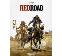 Éditions du Lombard red road ; intégrale